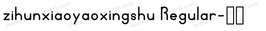zihunxiaoyaoxingshu Regular字体转换